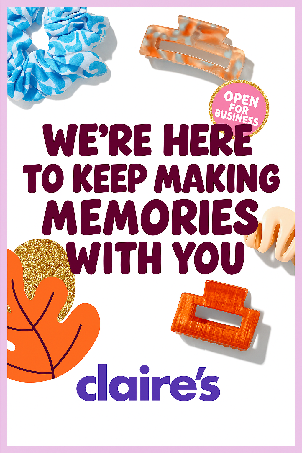 Claire’s is here to make memories with you!! icon